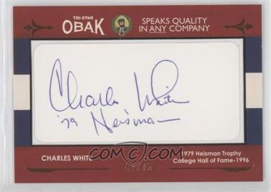 2011 TRI-STAR Obak - Cut Signatures - Bronze #_CHWH - Charles White /75