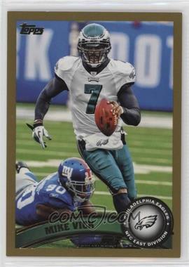 2011 Topps - [Base] - Gold #440 - Michael Vick /2011