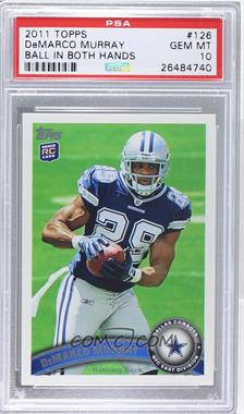 2011 Topps - [Base] #126 - DeMarco Murray [PSA 10 GEM MT]