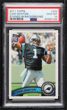 2011 Topps - [Base] #200.3 - Cam Newton (Making 4 With Left Hand) [PSA 10 GEM MT]