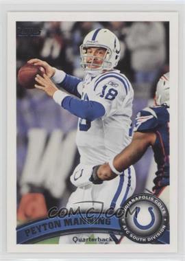 2011 Topps - [Base] #300.1 - Peyton Manning (White Jersey)