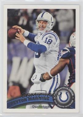 2011 Topps - [Base] #300.1 - Peyton Manning (White Jersey)