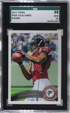 2011 Topps - [Base] #350.1 - Julio Jones (Ball at Chest) [SGC 10 GEM]