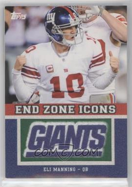 2011 Topps - End Zone Icons #EZI-8 - Eli Manning