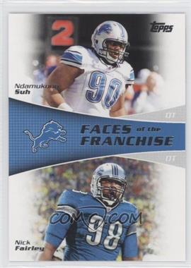 2011 Topps - Faces of the Franchise #FF-SF - Ndamukong Suh, Nick Fairley