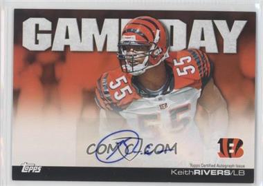 2011 Topps - Game Day Autographs #GDA-KRI - Keith Rivers