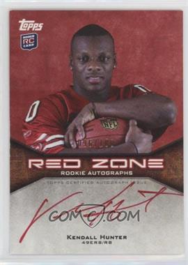 2011 Topps - Red Zone Rookie Autographs #RZRA-KH - Kendall Hunter /100