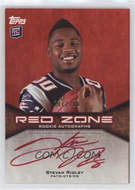 2011 Topps - Red Zone Rookie Autographs #RZRA-SR - Stevan Ridley /100