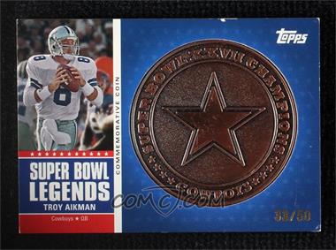 2011 Topps - Super Bowl Legends Commemorative Coin - Bronze #SBLC-XXVII - Troy Aikman /50