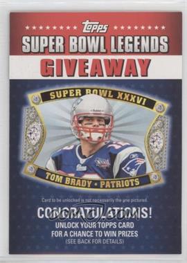 2011 Topps - Super Bowl Legends Giveaway #SBLG-7 - Tom Brady