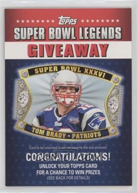 2011 Topps - Super Bowl Legends Giveaway #SBLG-7 - Tom Brady