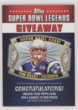 2011 Topps - Super Bowl Legends Giveaway #SBLG-7 - Tom Brady