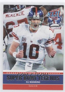 2011 Topps - Super Bowl Legends #SBL-XLII - Eli Manning