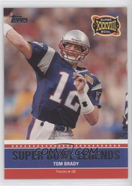 2011 Topps - Super Bowl Legends #SBL-XXXVIII - Tom Brady