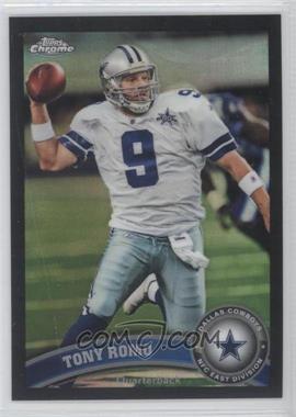 2011 Topps Chrome - [Base] - Black Refractor #160 - Tony Romo /299