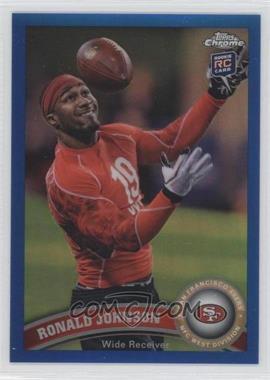 2011 Topps Chrome - [Base] - Blue Refractor #204 - Ronald Johnson /199