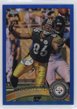 2011 Topps Chrome - [Base] - Blue Refractor #85 - Hines Ward /199