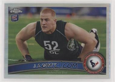 2011 Topps Chrome - [Base] - Refractor #104 - J.J. Watt