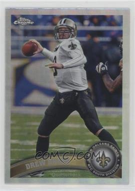 2011 Topps Chrome - [Base] - Refractor #130 - Drew Brees