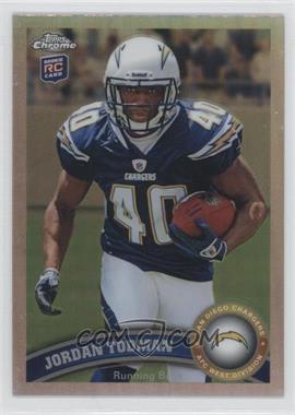 2011 Topps Chrome - [Base] - Refractor #135 - Jordan Todman