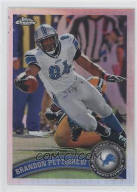 2011 Topps Chrome - [Base] - Refractor #49 - Brandon Pettigrew