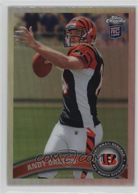 2011 Topps Chrome - [Base] - Refractor #51 - Andy Dalton