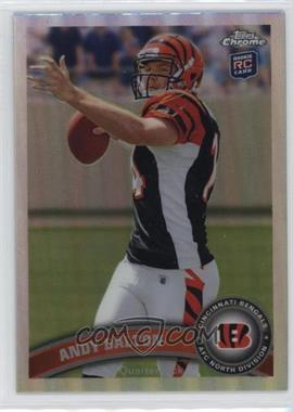 2011 Topps Chrome - [Base] - Refractor #51 - Andy Dalton