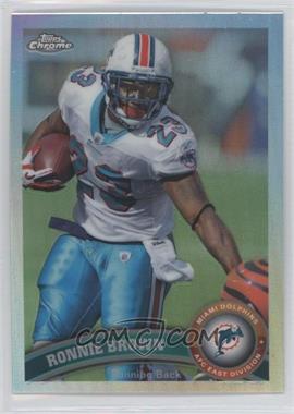 2011 Topps Chrome - [Base] - Refractor #75 - Ronnie Brown