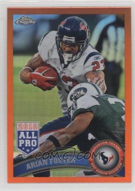 2011 Topps Chrome - [Base] - Retail Orange Refractor #10 - Arian Foster