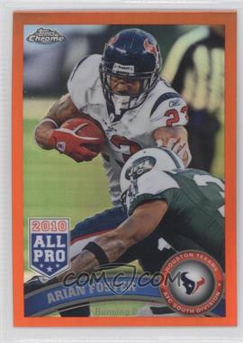 2011 Topps Chrome - [Base] - Retail Orange Refractor #10 - Arian Foster