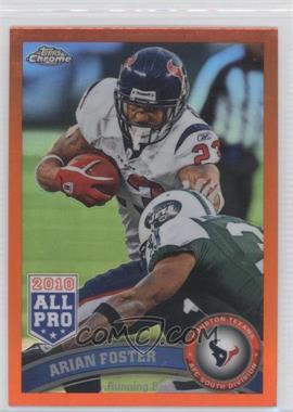 2011 Topps Chrome - [Base] - Retail Orange Refractor #10 - Arian Foster