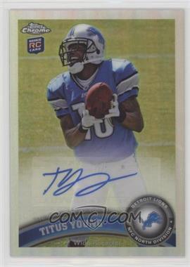 2011 Topps Chrome - [Base] - Rookie Variation Autograph #137 - Titus Young
