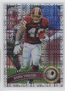 2011 Topps Chrome - [Base] - X-Fractor #11 - Ryan Torain