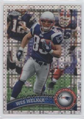 2011 Topps Chrome - [Base] - X-Fractor #98 - Wes Welker