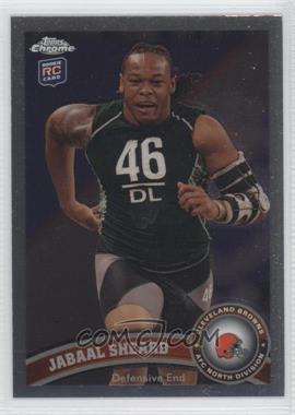 2011 Topps Chrome - [Base] #125 - Jabaal Sheard