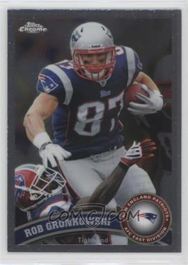 2011 Topps Chrome - [Base] #132 - Rob Gronkowski