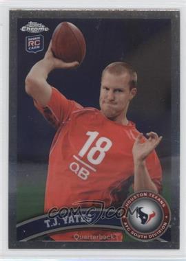 2011 Topps Chrome - [Base] #159 - T.J. Yates