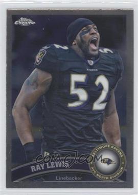 2011 Topps Chrome - [Base] #2 - Ray Lewis