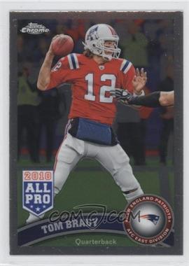 2011 Topps Chrome - [Base] #20 - Tom Brady