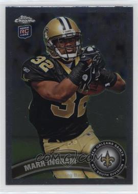 2011 Topps Chrome - [Base] #50.1 - Mark Ingram (Ball in Left Hand)