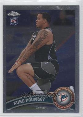 2011 Topps Chrome - [Base] #66 - Mike Pouncey