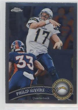 2011 Topps Chrome - [Base] #90 - Philip Rivers