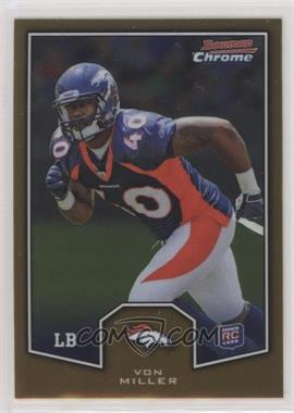 2011 Topps Chrome - Bowman Chrome Rookies #BCR-12 - Von Miller