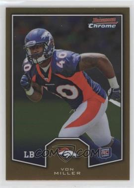 2011 Topps Chrome - Bowman Chrome Rookies #BCR-12 - Von Miller