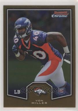 2011 Topps Chrome - Bowman Chrome Rookies #BCR-12 - Von Miller