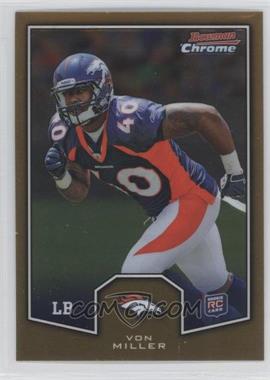 2011 Topps Chrome - Bowman Chrome Rookies #BCR-12 - Von Miller