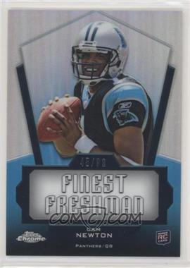 2011 Topps Chrome - Finest Freshman - Refractor #FF-CM - Cam Newton /99