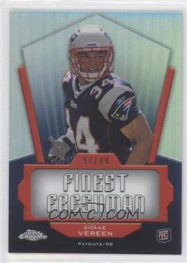 2011 Topps Chrome - Finest Freshman - Refractor #FF-SV - Shane Vereen /99