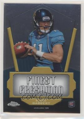 2011 Topps Chrome - Finest Freshman #FF-BG - Blaine Gabbert