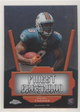 2011 Topps Chrome - Finest Freshman #FF-DT - Daniel Thomas